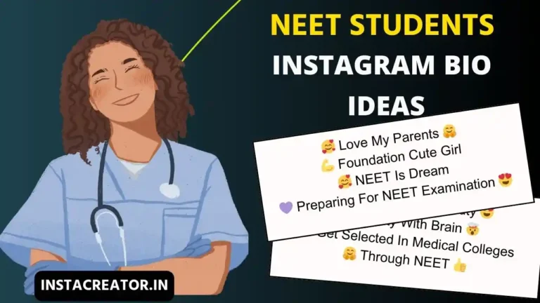 Instagram Bio For Neet Students Girl & Boys